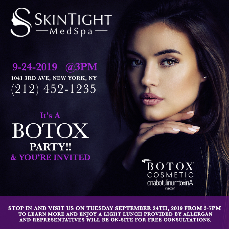 SkinTight MedSpa | BOTOX Party